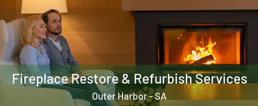  Fireplace Restore & Refurbish Services Outer Harbor - SA