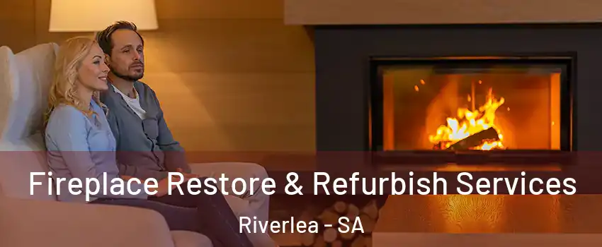 Fireplace Restore & Refurbish Services Riverlea - SA
