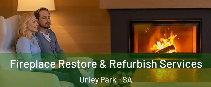 Fireplace Restore & Refurbish Services Unley Park - SA