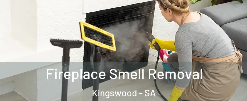Fireplace Smell Removal Kingswood - SA