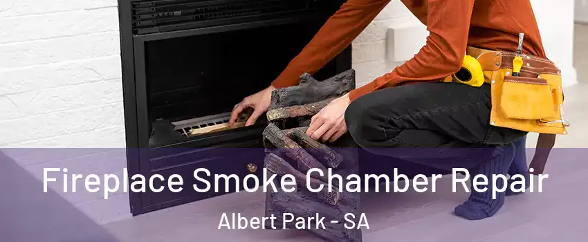  Fireplace Smoke Chamber Repair Albert Park - SA