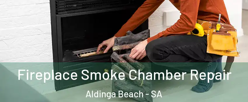 Fireplace Smoke Chamber Repair Aldinga Beach - SA