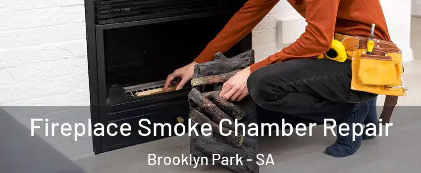 Fireplace Smoke Chamber Repair Brooklyn Park - SA