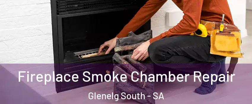 Fireplace Smoke Chamber Repair Glenelg South - SA
