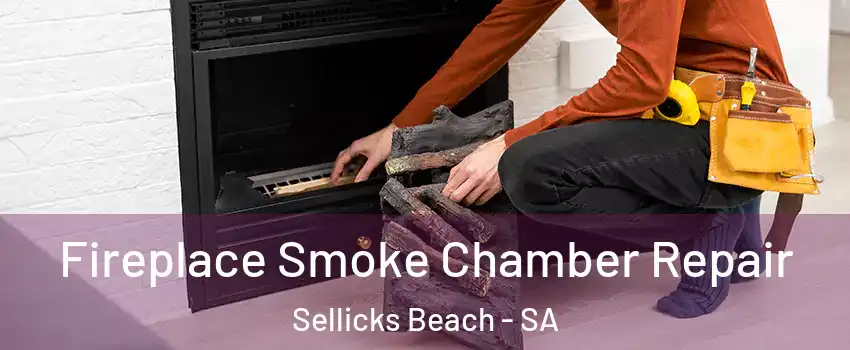 Fireplace Smoke Chamber Repair Sellicks Beach - SA