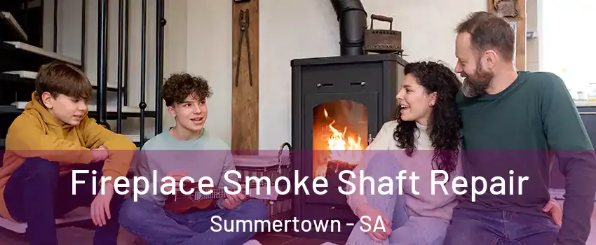 Fireplace Smoke Shaft Repair Summertown - SA