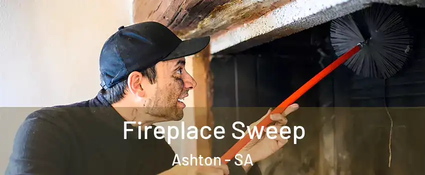  Fireplace Sweep Ashton - SA