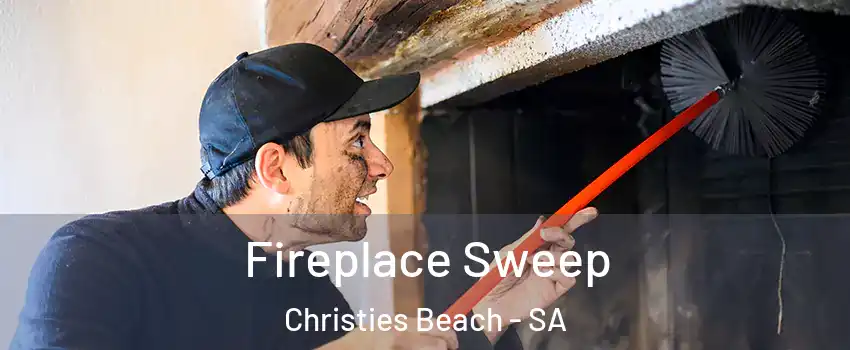  Fireplace Sweep Christies Beach - SA