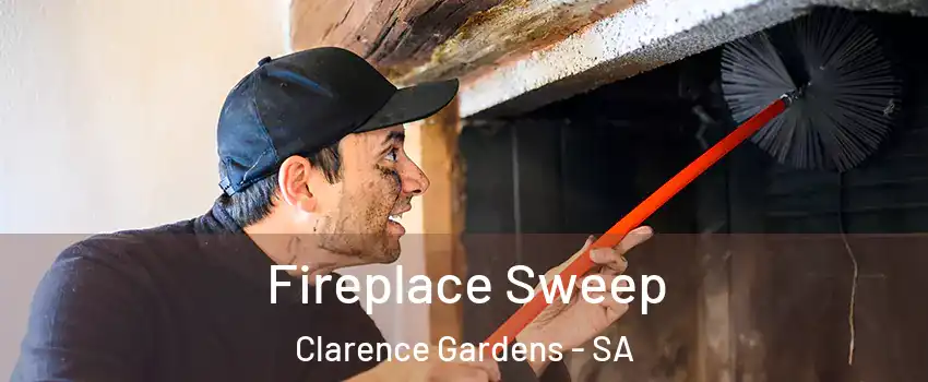 Fireplace Sweep Clarence Gardens - SA