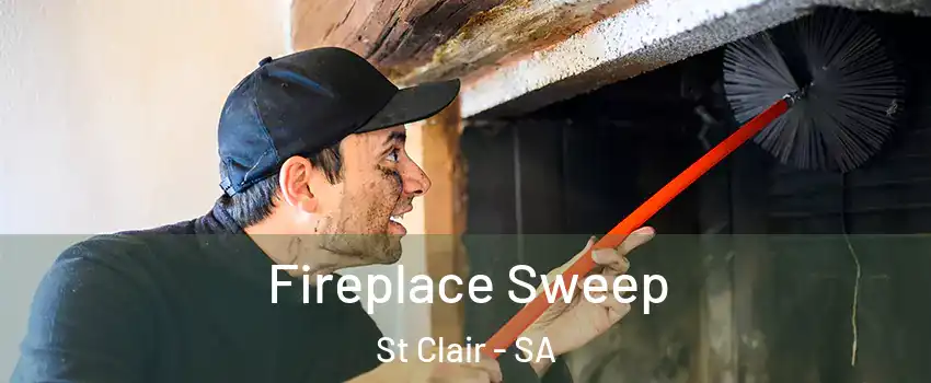 Fireplace Sweep St Clair - SA