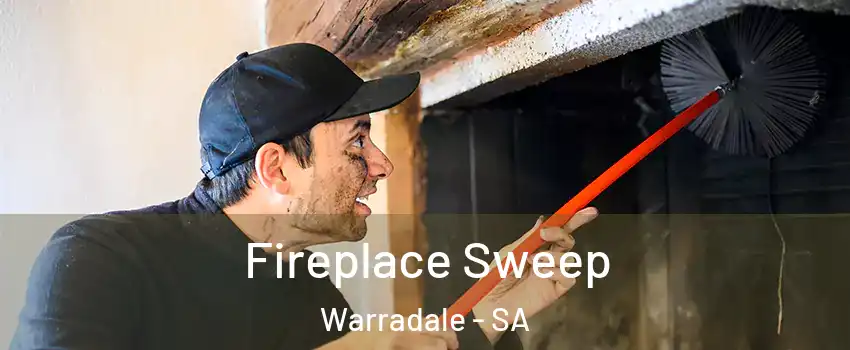 Fireplace Sweep Warradale - SA