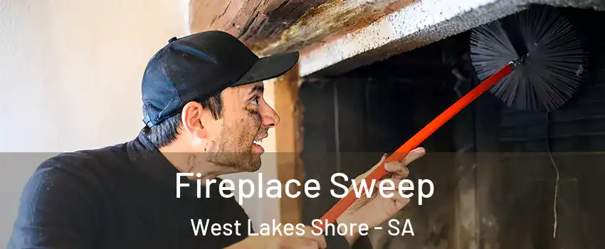  Fireplace Sweep West Lakes Shore - SA