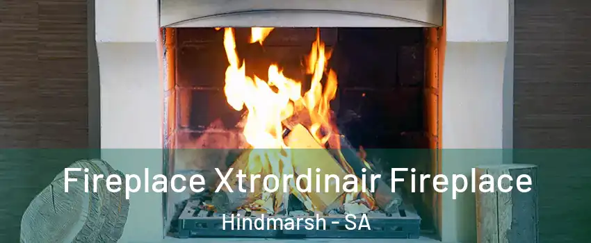  Fireplace Xtrordinair Fireplace Hindmarsh - SA