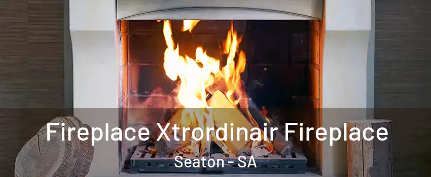 Fireplace Xtrordinair Fireplace Seaton - SA
