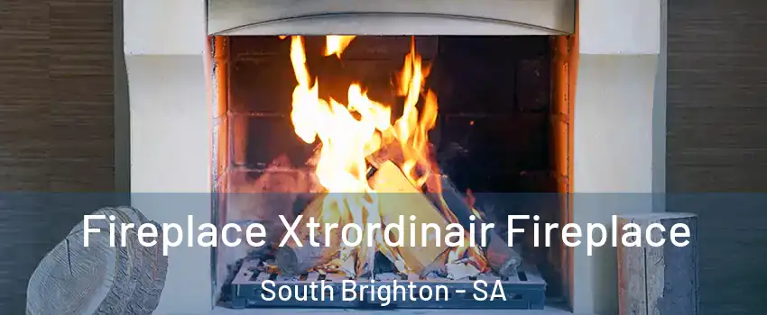 Fireplace Xtrordinair Fireplace South Brighton - SA