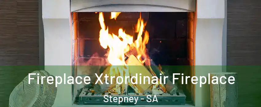 Fireplace Xtrordinair Fireplace Stepney - SA