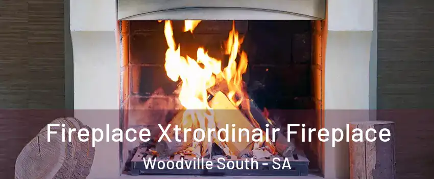 Fireplace Xtrordinair Fireplace Woodville South - SA