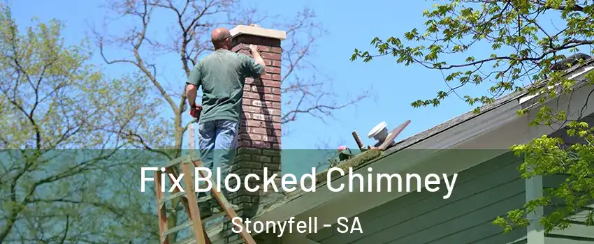 Fix Blocked Chimney Stonyfell - SA
