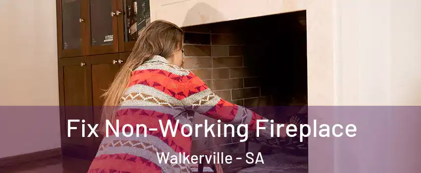  Fix Non-Working Fireplace Walkerville - SA