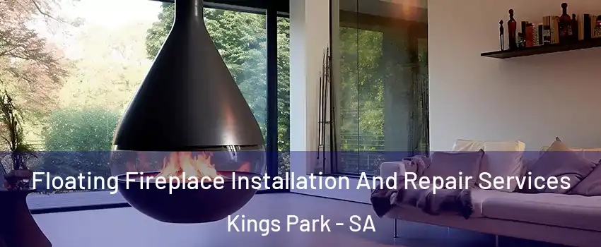 Floating Fireplace Installation And Repair Services Kings Park - SA