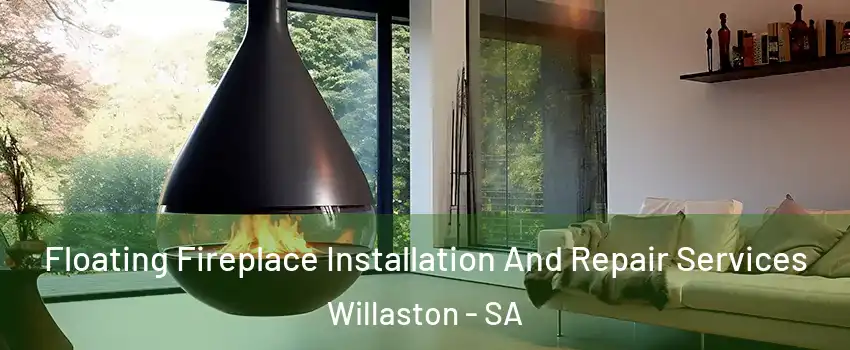 Floating Fireplace Installation And Repair Services Willaston - SA
