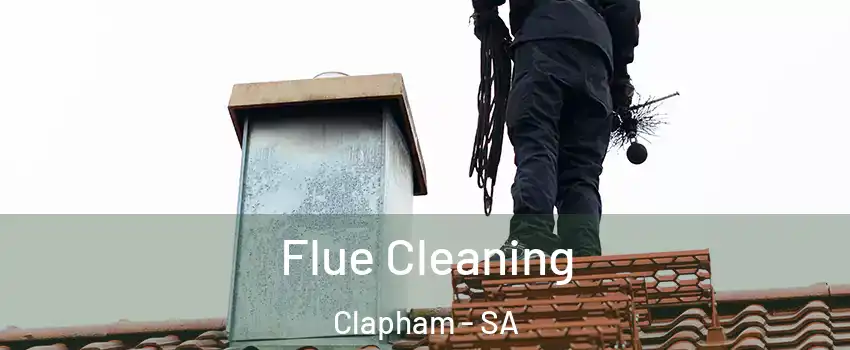 Flue Cleaning Clapham - SA