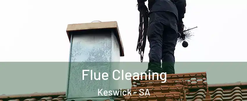 Flue Cleaning Keswick - SA