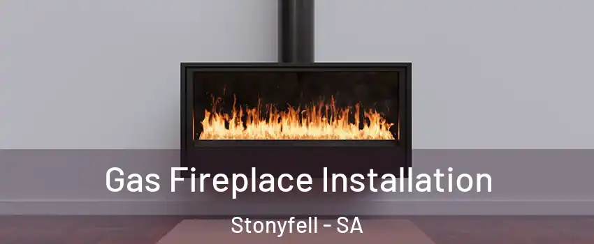 Gas Fireplace Installation Stonyfell - SA