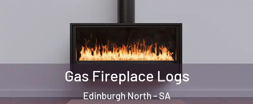 Gas Fireplace Logs Edinburgh North - SA