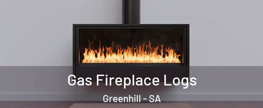 Gas Fireplace Logs Greenhill - SA
