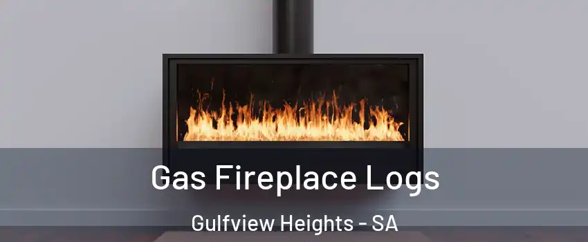 Gas Fireplace Logs Gulfview Heights - SA