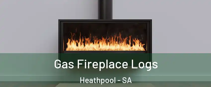 Gas Fireplace Logs Heathpool - SA