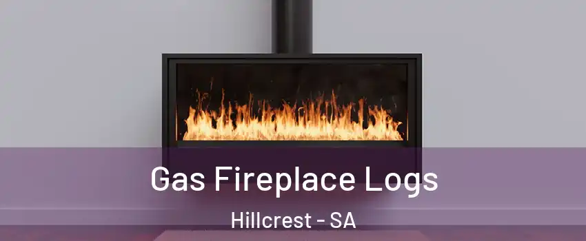  Gas Fireplace Logs Hillcrest - SA