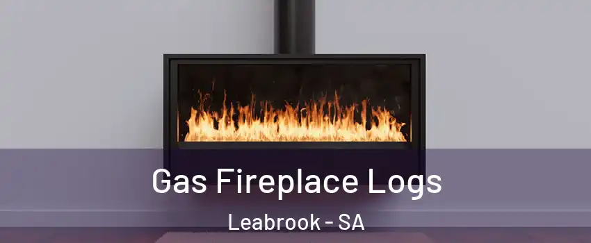  Gas Fireplace Logs Leabrook - SA