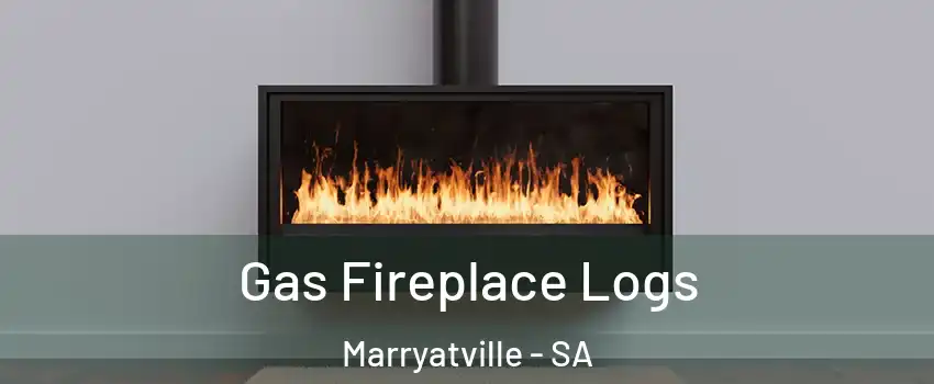 Gas Fireplace Logs Marryatville - SA