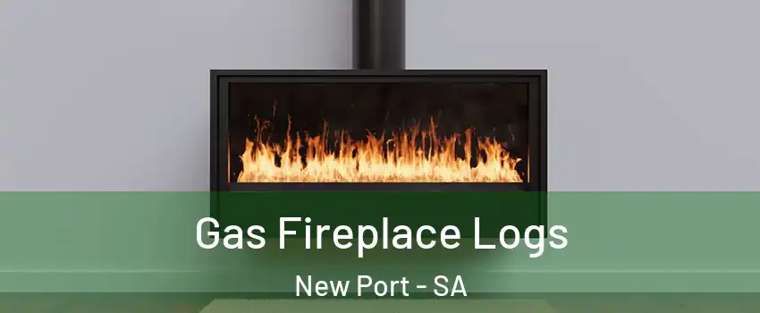 Gas Fireplace Logs New Port - SA