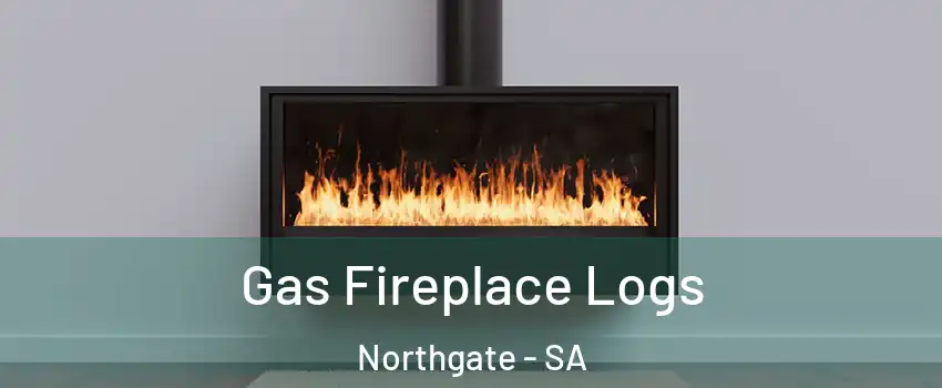 Gas Fireplace Logs Northgate - SA