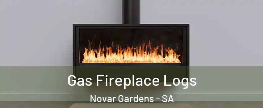 Gas Fireplace Logs Novar Gardens - SA