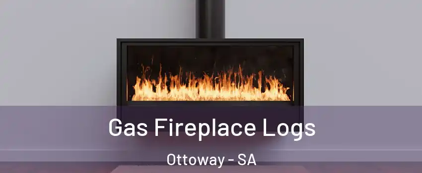 Gas Fireplace Logs Ottoway - SA