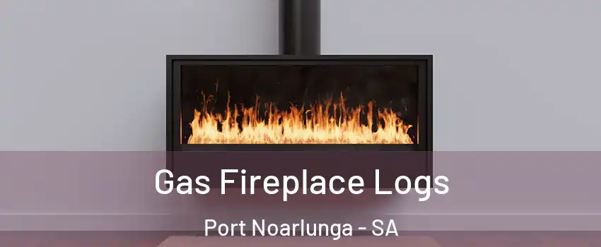 Gas Fireplace Logs Port Noarlunga - SA