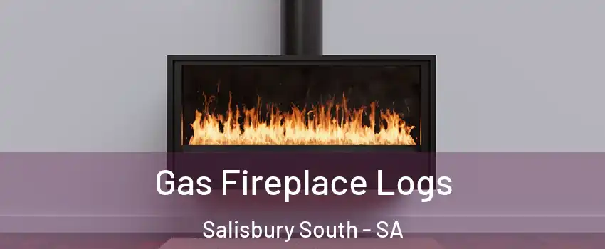 Gas Fireplace Logs Salisbury South - SA