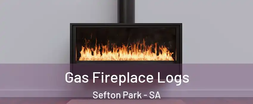 Gas Fireplace Logs Sefton Park - SA