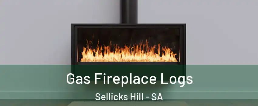 Gas Fireplace Logs Sellicks Hill - SA
