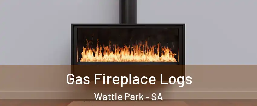 Gas Fireplace Logs Wattle Park - SA