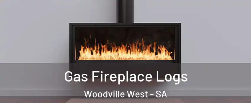 Gas Fireplace Logs Woodville West - SA