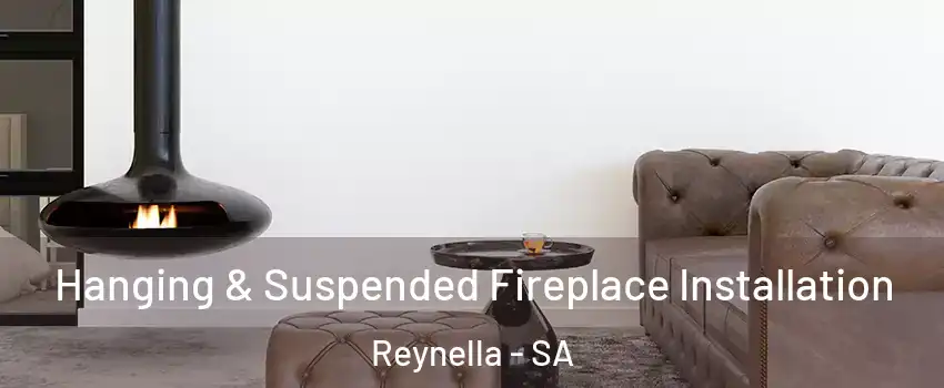 Hanging & Suspended Fireplace Installation Reynella - SA