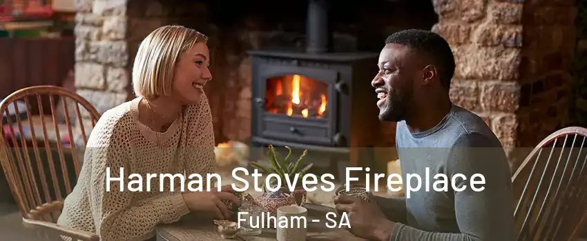 Harman Stoves Fireplace Fulham - SA