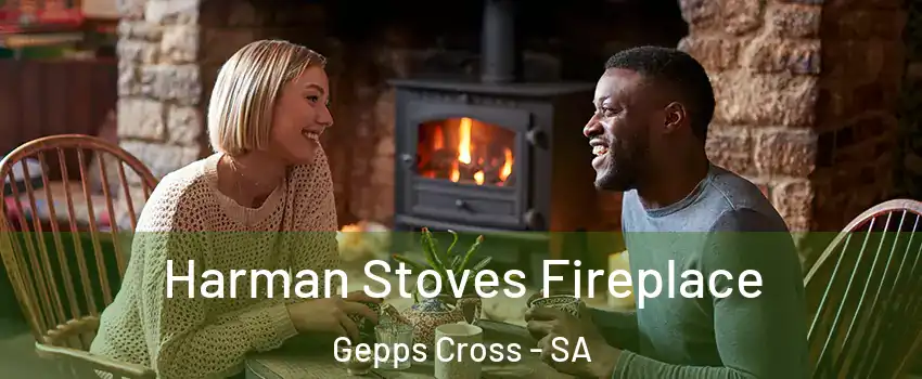 Harman Stoves Fireplace Gepps Cross - SA