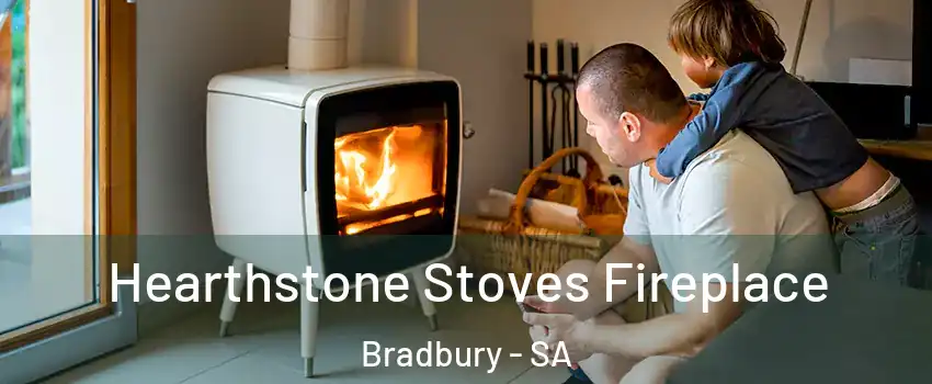 Hearthstone Stoves Fireplace Bradbury - SA