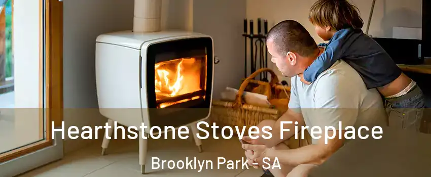 Hearthstone Stoves Fireplace Brooklyn Park - SA